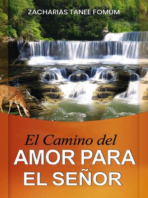 cover image of El Camino del Amor Para el Señor